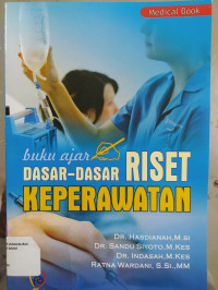 Buku Ajar Dasar - Dasar Riset Keperawatan