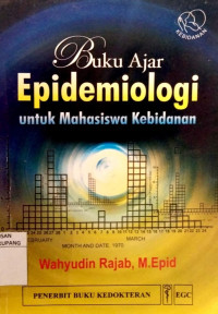 Buku Ajar Epidemiologi Untuk Mahasiswa Kebidanan