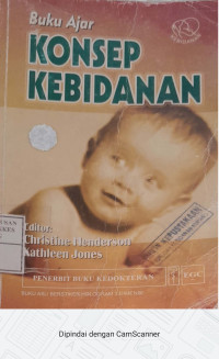 Buku Ajar Konsep Kebidanan = ( Essential midwifery )