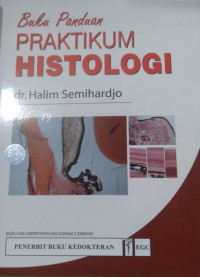 Buku panduan praktikum histologi