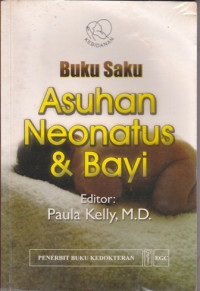 Buku saku asuhan neonatus & bayi (First-Year Baby Care)