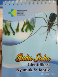 BUKU SAKU IDENTIFIKASI NYAMUK DAN JENTIK