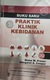 Buku Saku Praktik Klinik Kebidanan