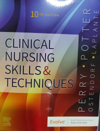 Clinical Nursing Skills & Techniques