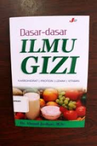 Dasar-Dasar Ilmu Gizi