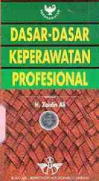 Dasar-dasar Keperawatan Profesional