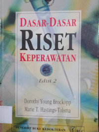 Dasar - Dasar Riset Keperawatan