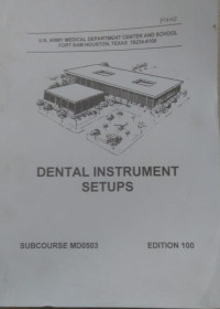 Dental instrument setups