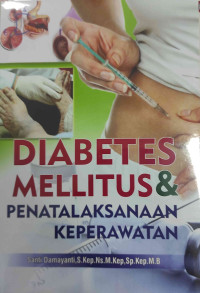 Diabetes Melitus dan Penatalaksanaan Keperawatan