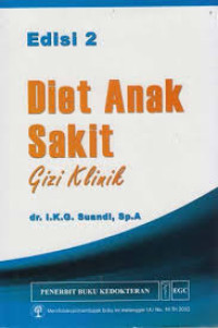 Diet Anak Sakit : Gizi Klinik