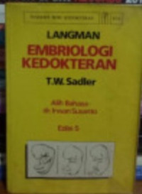 Embriologi Kedokteran ( Langman's Medical Embryology)