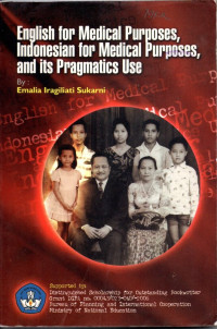 English for medical purproses, indonesian for medical purproses and its pragmatics use