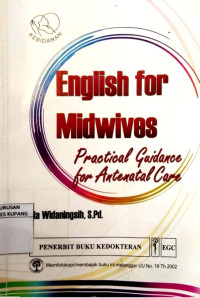 English For Midwives : Practical Guidance For Antenatal Care