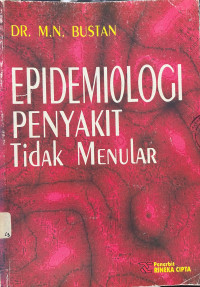 Epidemiologi Penyakit Tidak Menular