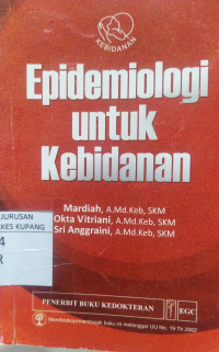 Epidemiologi Untuk Kebidanan