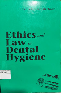 Ethics and Law in Dental Hygiene