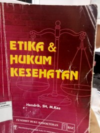 Etika & Hukum Kesehatan