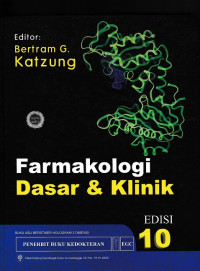 Farmakologi Dasar & Klinik = Basic & Clinical Pharmacology