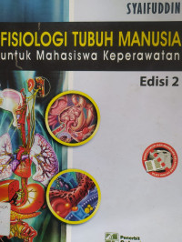 Fisiologi Tubuh Manusia untuk mahasiswa keperawatan