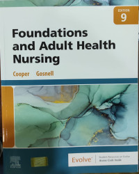 Foundations and Adult Health Nursing