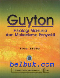 GUYTON : Fisiologi Manusia dan Mekanisme Penyakit