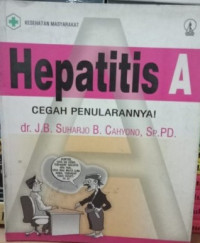 Hepatitis A : Cegah Penularannya!