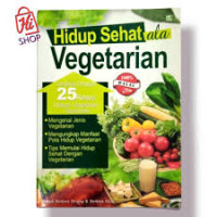 Hidup Sehat ala Vegetarian