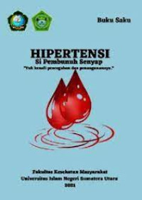 Hipertensi : Si Pembunuh Senyap