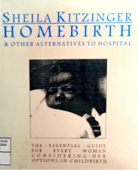 Homebirth & Other alternatives to hospital