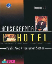 Housekeeping Hotel Public Area/Houseman Section