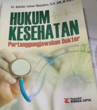 Hukum Kesehatan Pertanggungjawaban Dokter