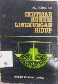 Ikhtisar Hukum Lingkungan Hidup