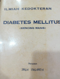 ilmiah kedokteran diabetes melitus