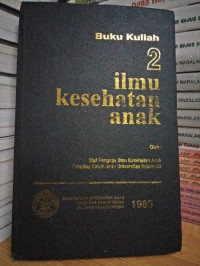 Ilmu Kesehatan Anak 2