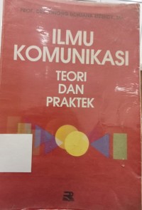 ilmu komunikasi teori dan praktek