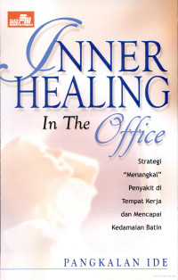 Inner Healing In The Office