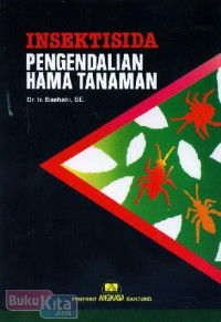 INSEKTISIDA = PENGENDALIAN HAMA TANAMAN