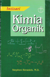 Intisari Kimia Orgik = High-yield organic chemistry