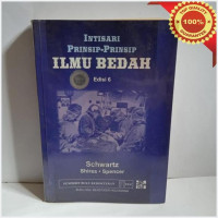 Intisari Prinsip-Prinsip Ilmu Bedah