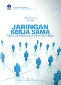 JARINGAN KERJA SAMA PERPUSTAKAAN DAN INFORMASI