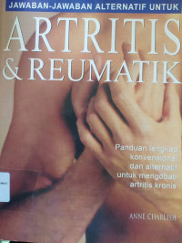 Jawaban - Jawaban Alternatif :untuk Artritis & Reumatik