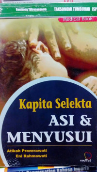 Kapita Selekta ASI dan Menyusui