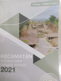 Kecamatan Katiku Tana dalam angka 2021