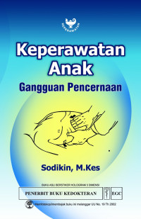 Keperawatan Anak: Gangguan Pencernaan