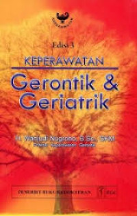 Keperawatan Gerontik & Geriatrik