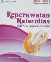 Keperawatan Maternitas pada area perawatan Antenatal