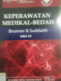 Keperawatan Medikal Bedah : Brunner & Suddarth