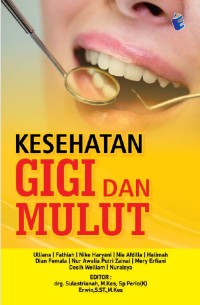 Kesehatan Gigi dan Mulut