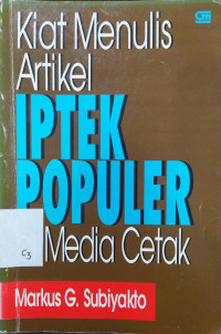 Kiat Menulis Artikel Iptek Populer di Media Cetak