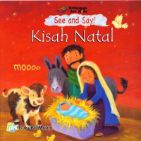 Kisah Natal = See And Say!